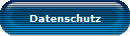 Datenschutz