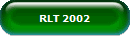 RLT 2002